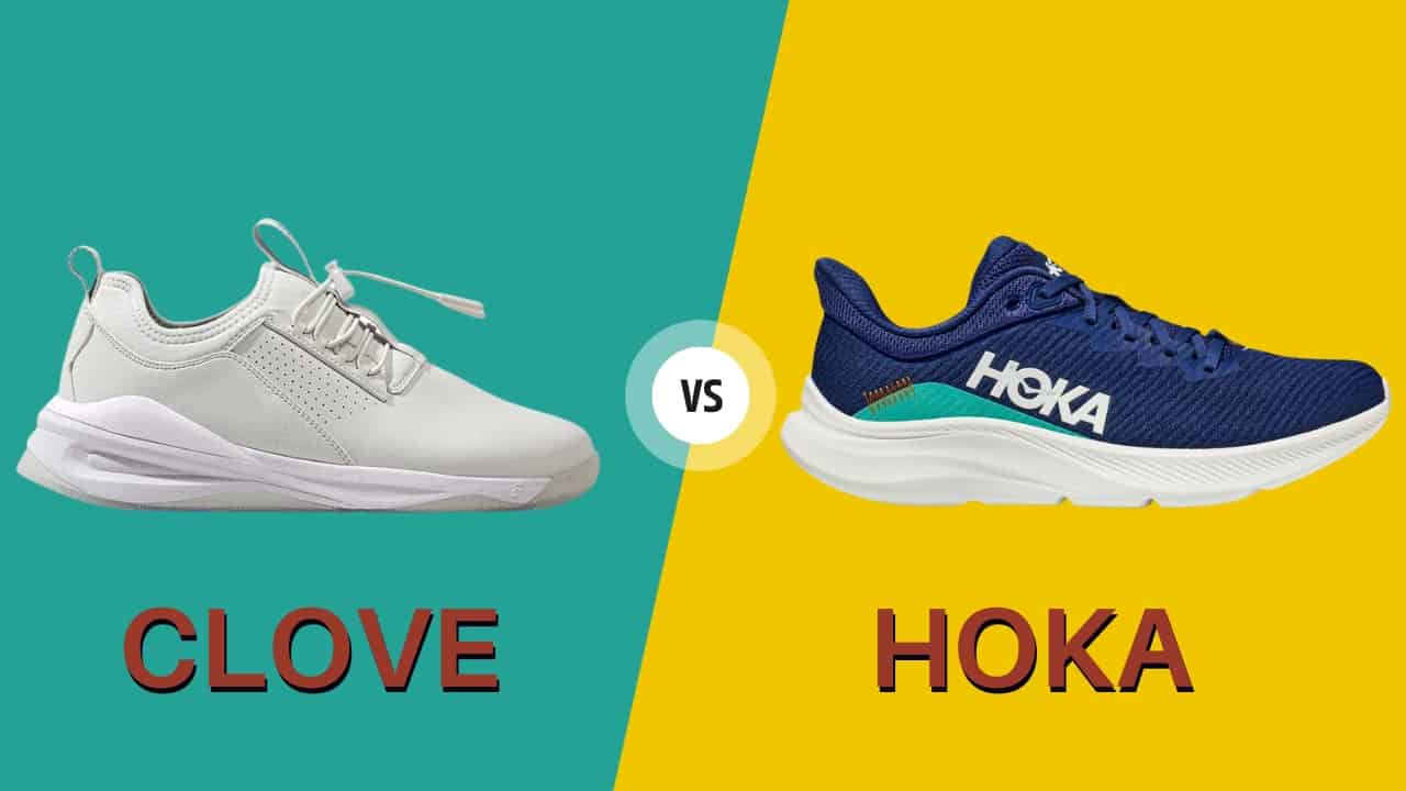 Clove vs HOKA
