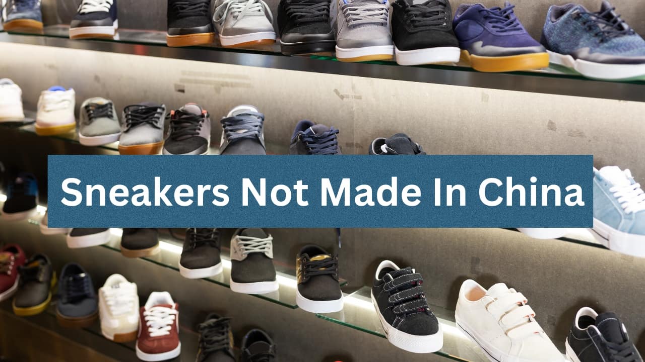 Sneakers not made in china