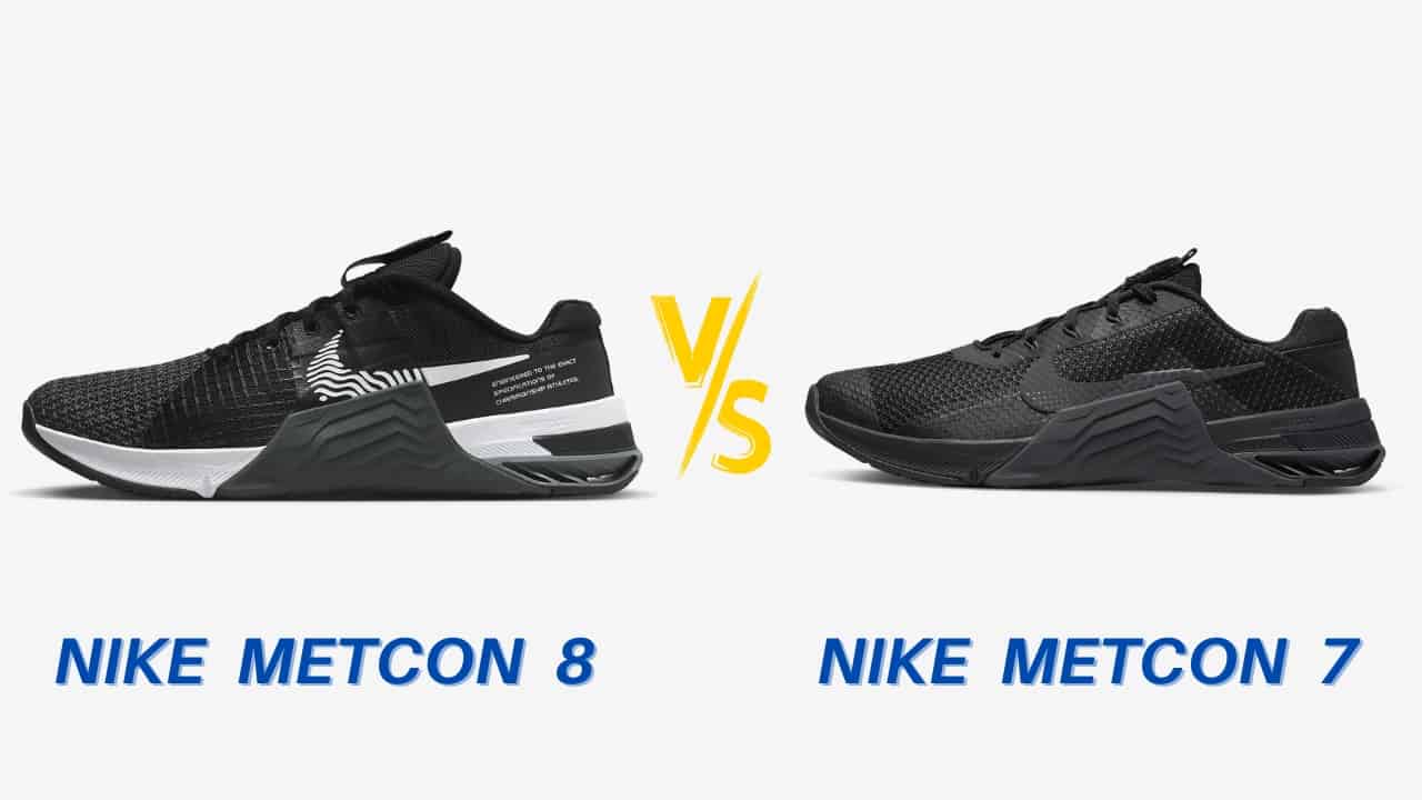Nike Metcon 8 Vs 7